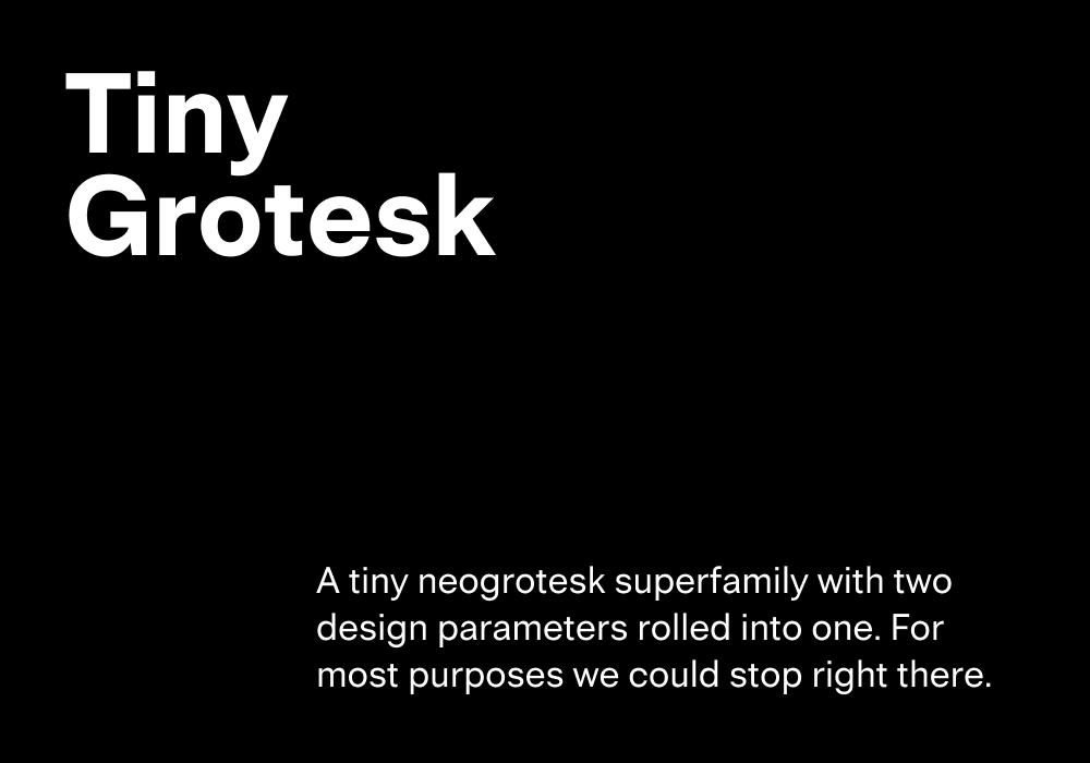 Tiny Grotesk