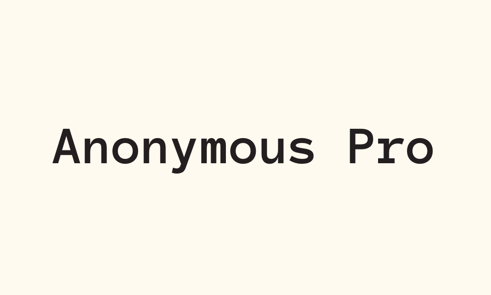 Anonymous Pro