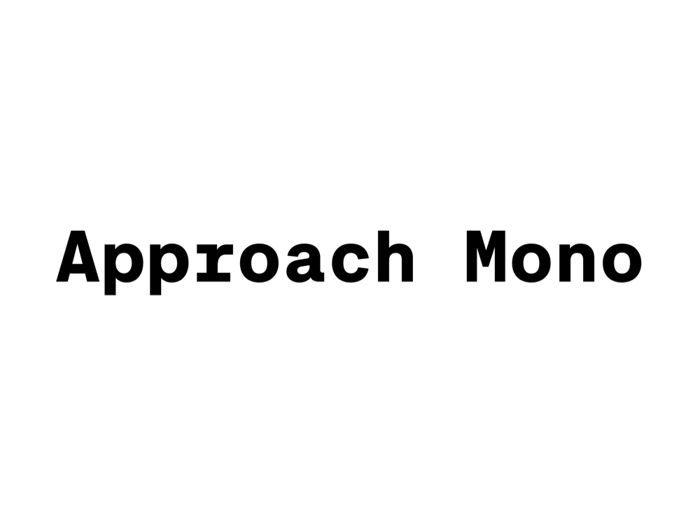 Approach Mono