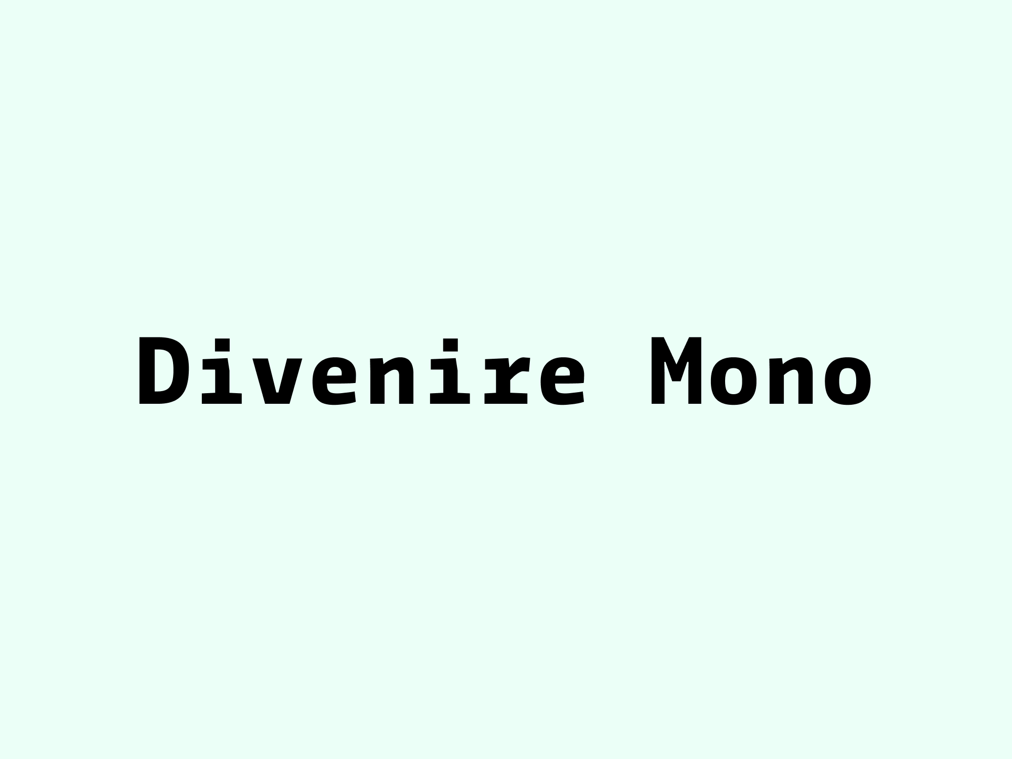 Divenire Mono