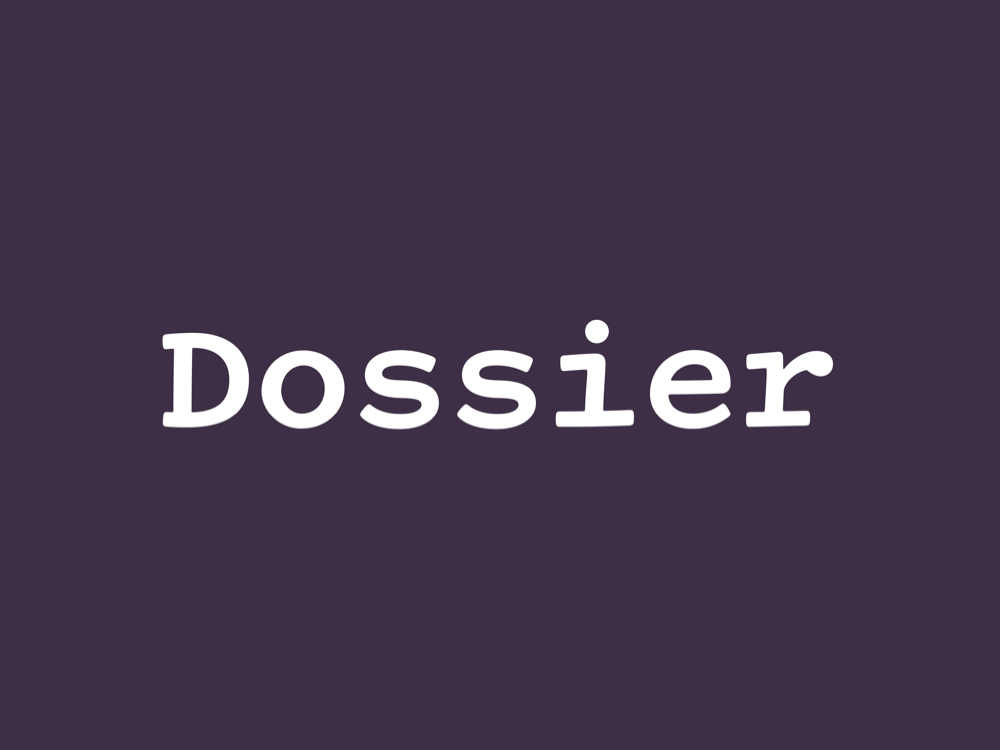 Dossier