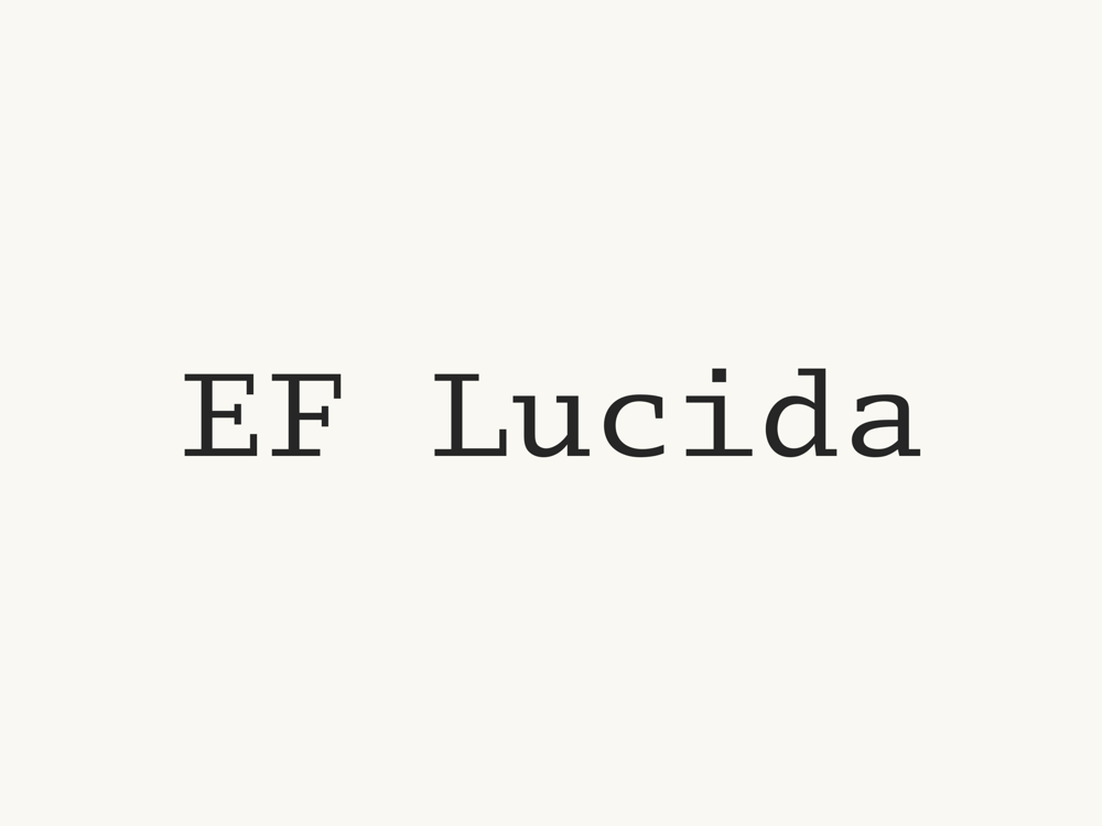 EF Lucida