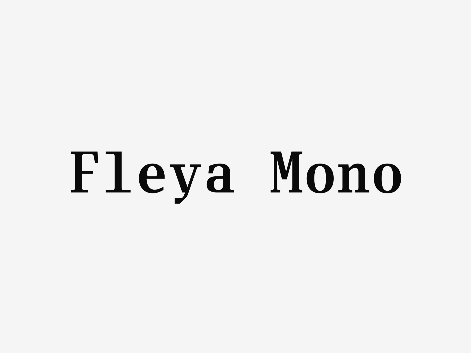 Fleya Mono