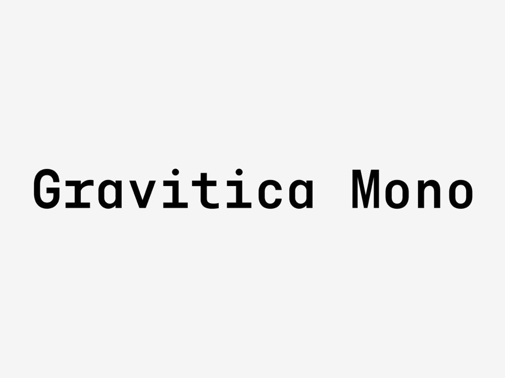 Gravitica Mono