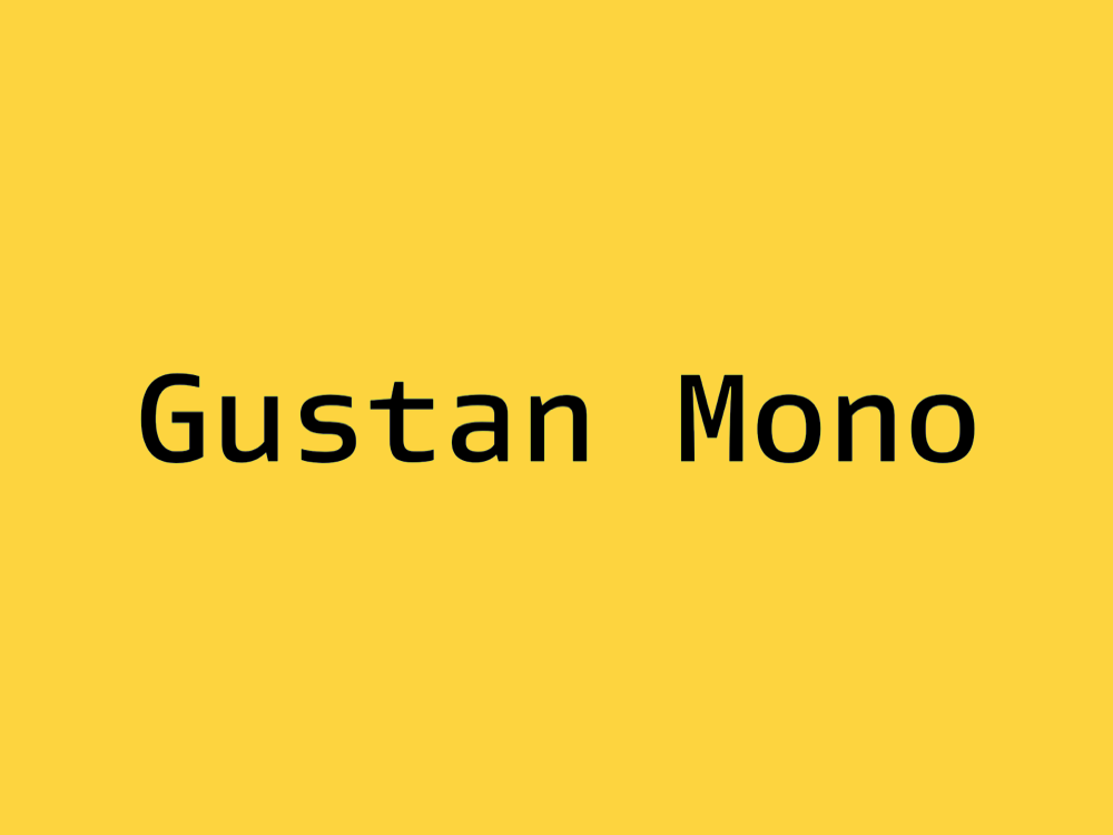 Gustan Mono