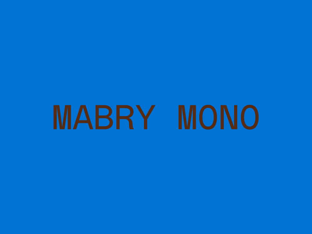 Mabry Mono