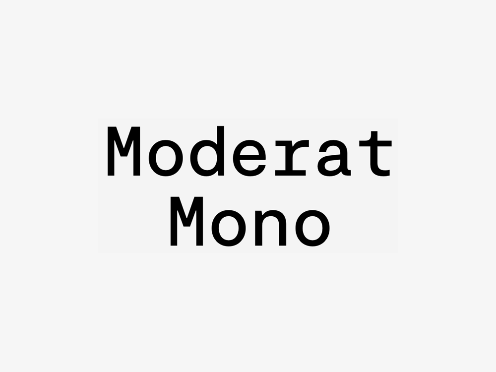 Moderat Mono