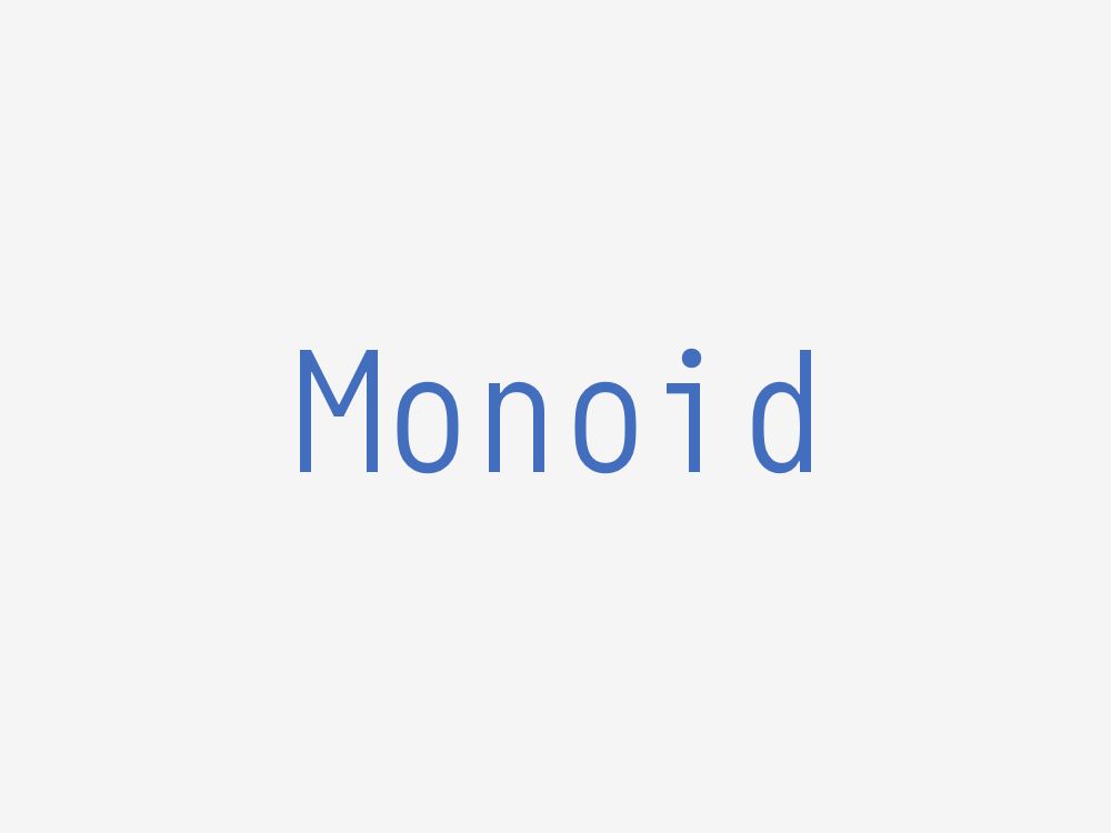 Monoid