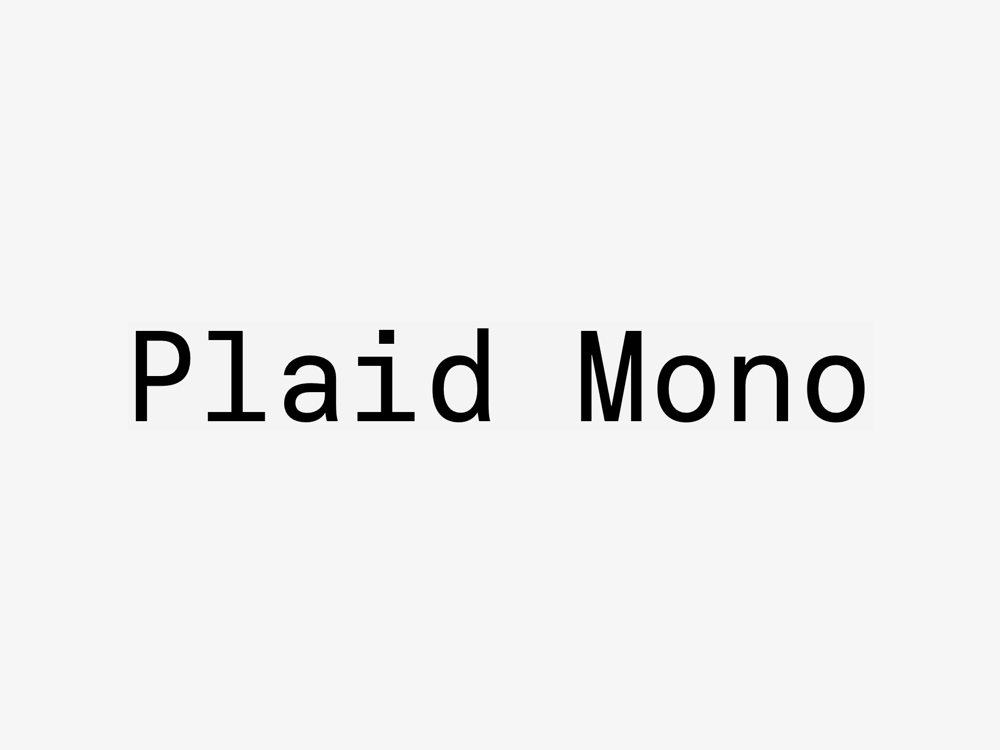 Plaid Mono