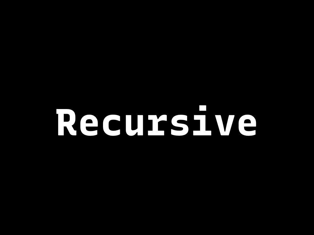 Recursive